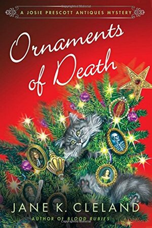 Ornaments of Death by Jane K. Cleland