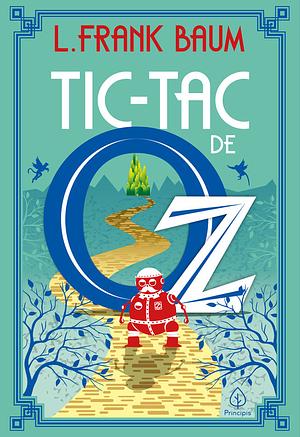 Tic-Tac de Oz by L. Frank Baum