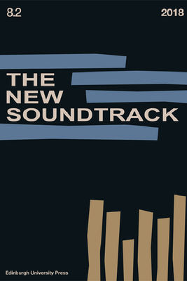 The New Soundtrack: Volume 8, Issue 2 by 