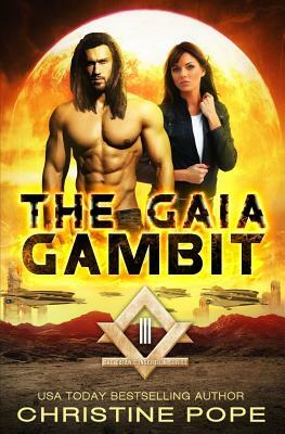 The Gaia Gambit by Christine Pope