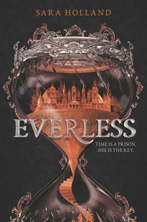 Everless by Sara Holland