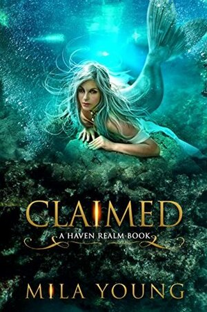 Claimed by Mila Young