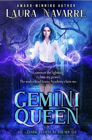 Gemini Queen by Laura Navarre