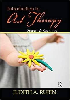 Art Therapy by Judith A. Rubin
