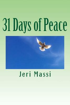 31 Days of Peace by Jeri Massi