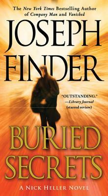 Buried Secrets: A Nick Heller Novel by Joseph Finder