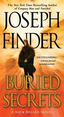 Buried Secrets: A Nick Heller Novel by Joseph Finder