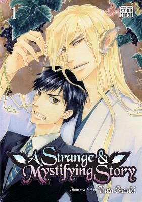 A Strange and Mystifying Story, Vol. 1, Volume 1 by Tsuta Suzuki