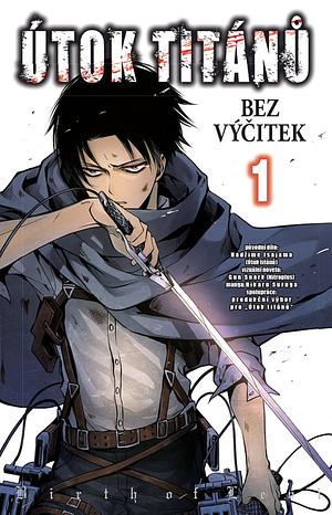 Útok Titánů: Bez výčitek, Vol. 1 by Gun Snark, Hajime Isayama, Hikaru Suruga