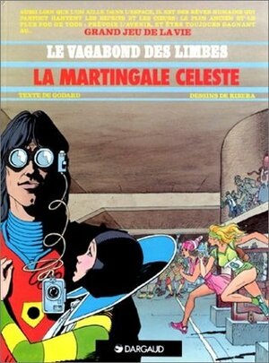 La martingale céleste by Julio Ribera, Christian Godard