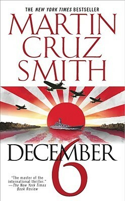 December 6 by Martin Cruz Smith