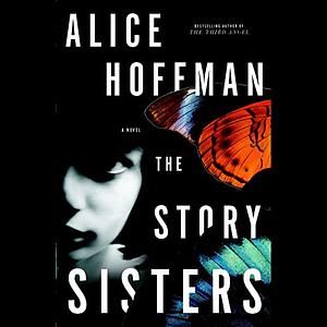 The Story Sisters by Alice Hoffman