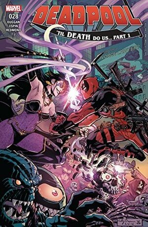 Deadpool #28 by Reilly Brown, Salvador Espin, Gerry Duggan