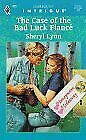 The Case of the Bad Luck Fiancé by Sheryl Lynn