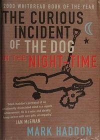 The Curious Incident of the Dog in the Night-Time by Mark Haddon