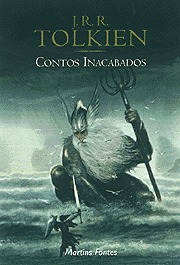 Contos Inacabados by Ronald Eduard Kyrmse, J.R.R. Tolkien