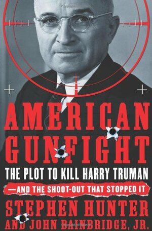 American Gunfight by John Bainbridge Jr., Stephen Hunter