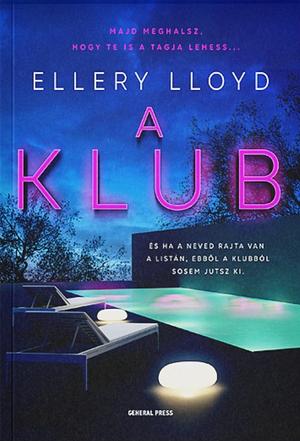 A klub by Ellery Lloyd