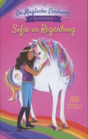 Sofie en Regenboog by Julie Sykes
