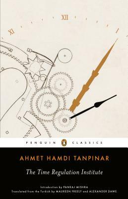 The Time Regulation Institute by Ahmet Hamdi Tanpinar