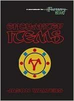 Enchanted Items by Steven S. Long, Jason Walters