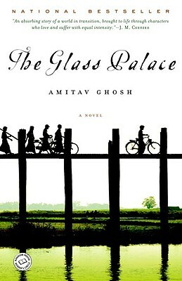 The Glass Palace by Amitav Ghosh