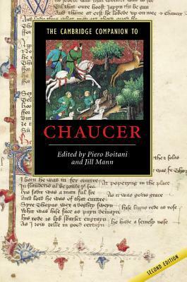 The Cambridge Companion to Chaucer by Piero Boitani, Jill Mann
