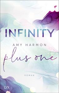 Infinity Plus One by Amy Harmon