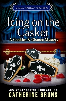 Icing on the Casket by Catherine Bruns