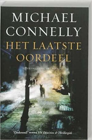 Het laatste oordeel by Michael Connelly