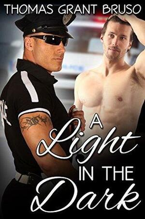 A Light in the Dark by Thomas Grant Bruso