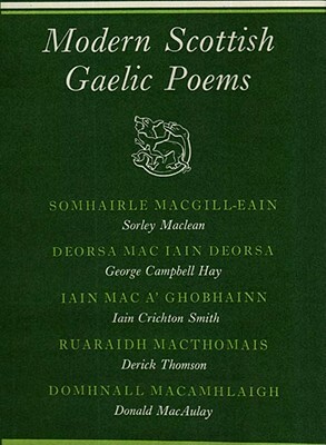 Modern Scottish Gaelic Poems: A Bilingual Anthology by 