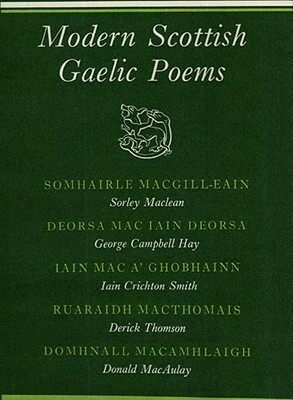 Modern Scottish Gaelic Poems: A Bilingual Anthology by 