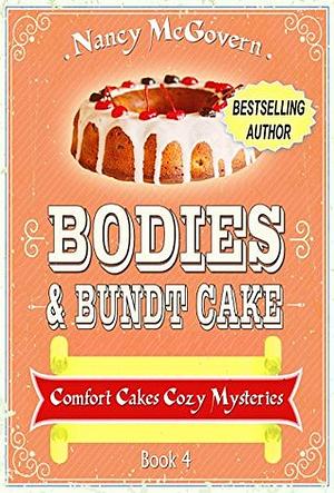 Bodies & Bundt Cake by Nancy McGovern