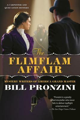 The Flimflam Affair: A Carpenter and Quincannon Mystery #07 by Bill Pronzini