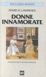 Donne innamorate by D.H. Lawrence, Adriana Dell'Orto, Anthony Burgess