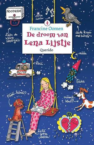 De droom van Lena Lijstje by Francine Oomen