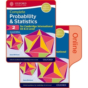Probability & Statistics 2 for Cambridge International as & a Level: Print & Online Student Book Pack by James Nicholson