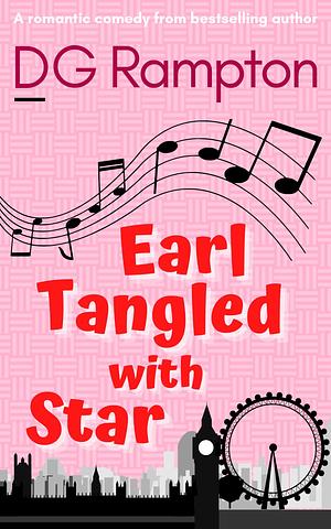 Earl Tangled With Star by D.G. Rampton, D.G. Rampton