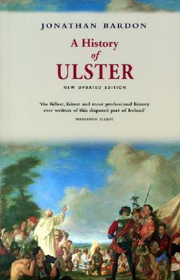 A History of Ulster by Jonathan Bardon