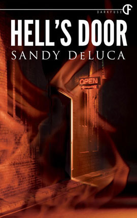 Hell's Door by Sandy DeLuca