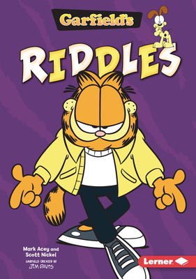 Garfield's (R) Riddles by Mark Acey, Scott Nickel