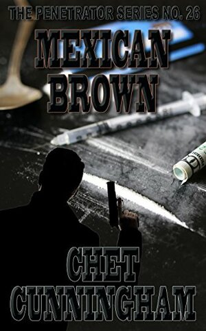 Mexican Brown by Lionel Derrick, Chet Cunningham