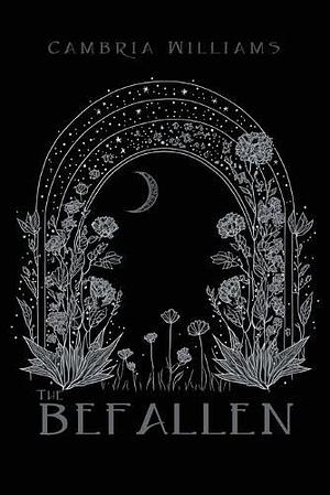 The Befallen by Cambria Williams