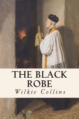 The Black Robe by Wilkie Collins