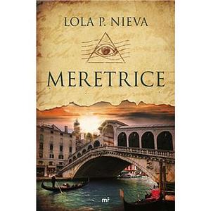 Meretrice by Lola P. Nieva