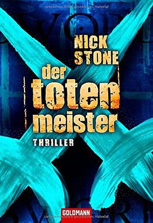 Der Totenmeister by Heike Steffen, Nick Stone