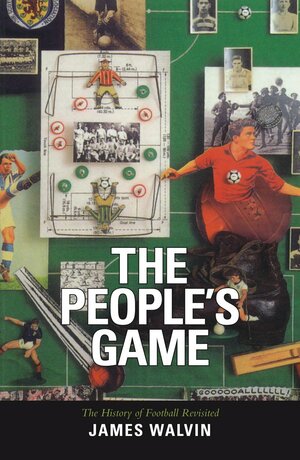 People's Game by James Walvin