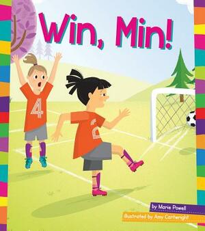 Win, Min! by Marie Powell