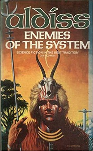 Enemies of the System by Brian W. Aldiss